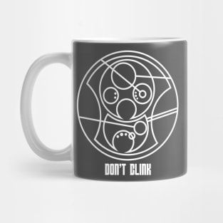 Don't Blink Mug